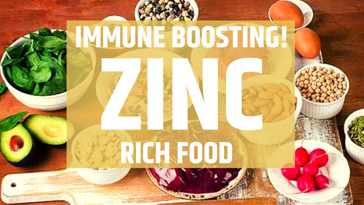 TOP 10 ZINC RICH FOOD TO BOOST YOUR IMMUNE SYSTEM -You should take now and forever! (EP182)