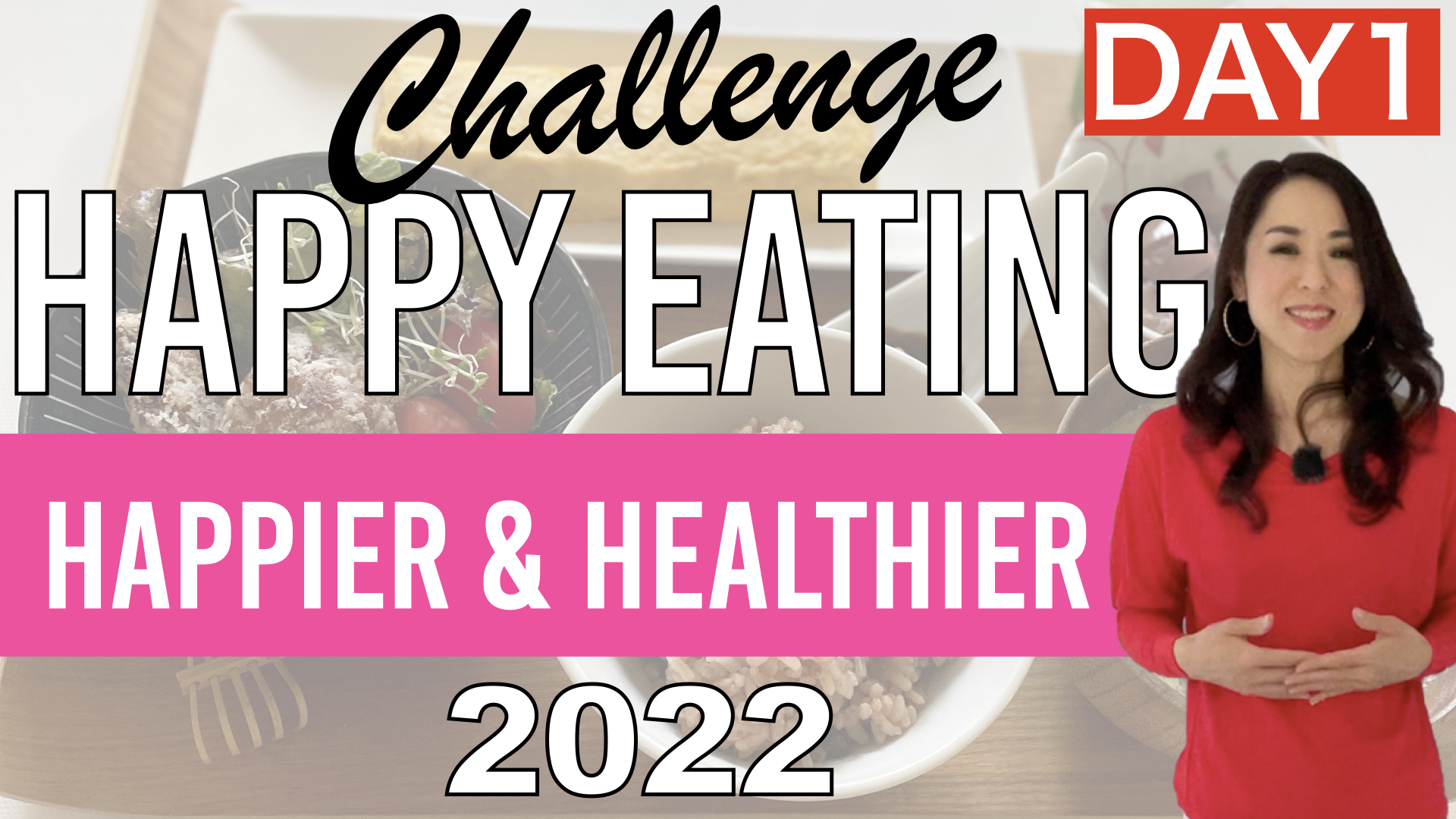Happy Eating Challenge Day 1